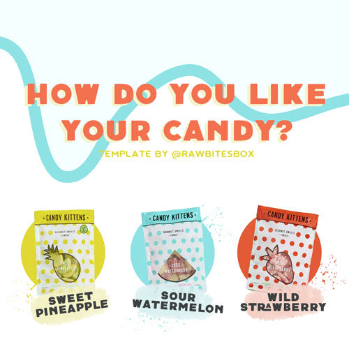 Do You Want Some Candy? ft. Candy Kittens